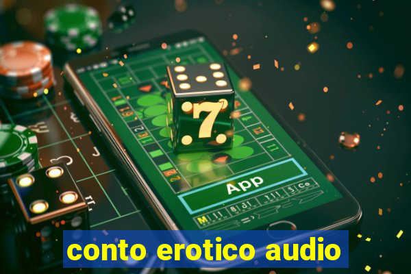 conto erotico audio